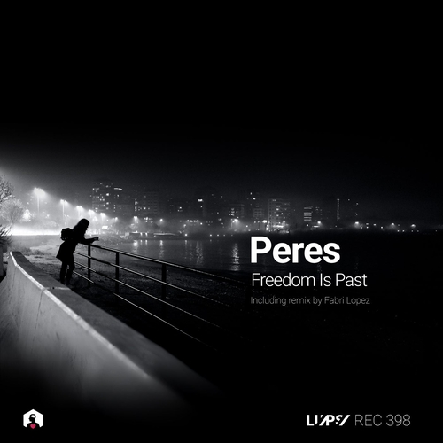 Peres - Freedom Is Past [LUPSREC398]